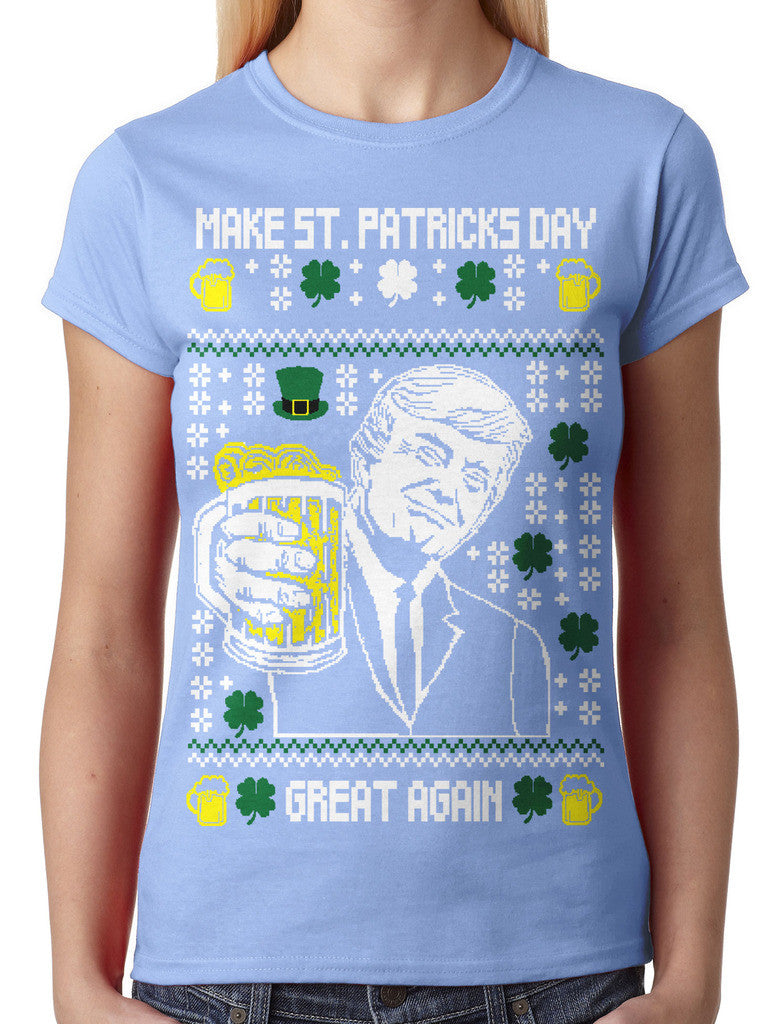Digital Trump Make St Patricks Day Great Again Junior Ladies T-shirt