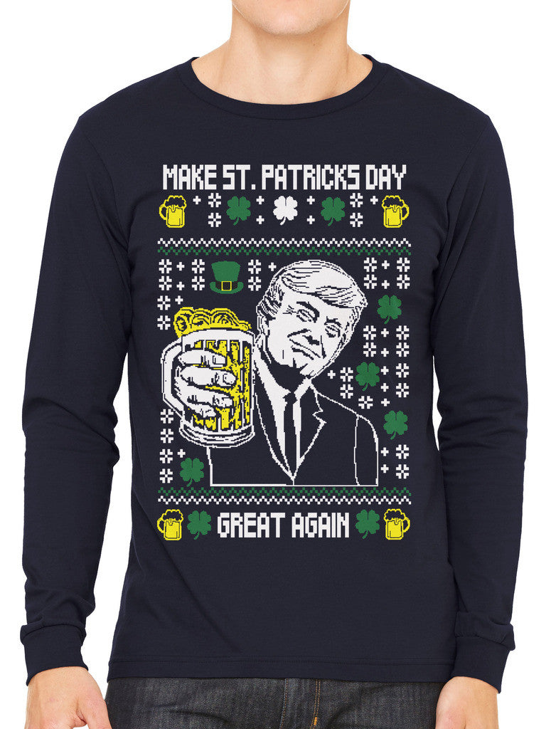 Digital Trump Make St Patricks Day Great Again Men's Long Sleeve T-shirt