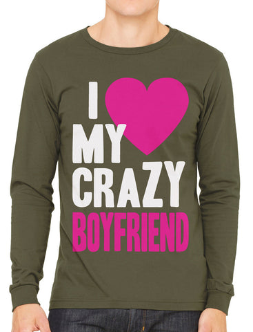I Love my Crazy Girlfriend Men's Long Sleeve T-shirt