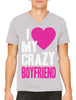 I Love my Crazy Boyfriend Men's V-neck T-shirt