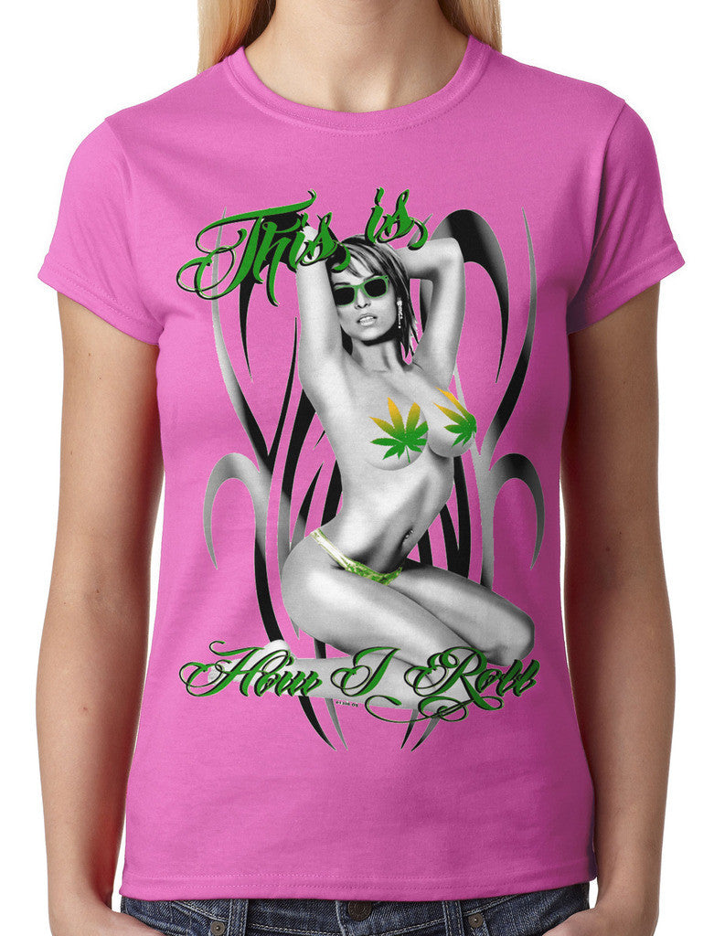 This Is How I Roll Junior Ladies T-shirt