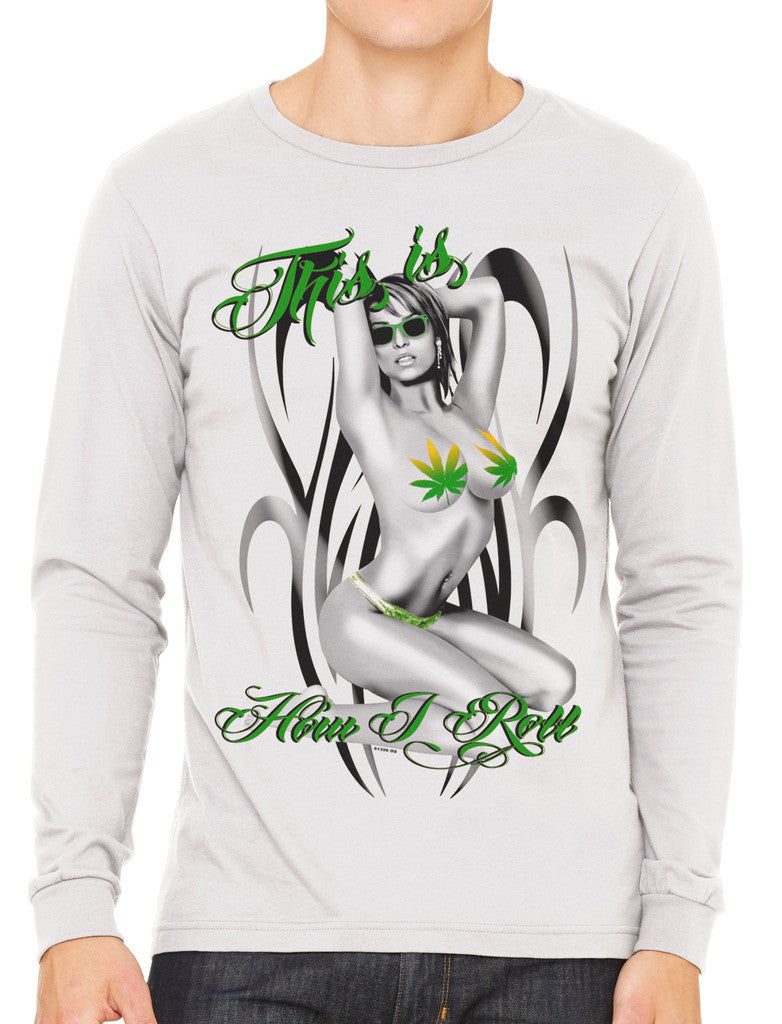 This Is How I Roll Men's Long Sleeve T-shirt