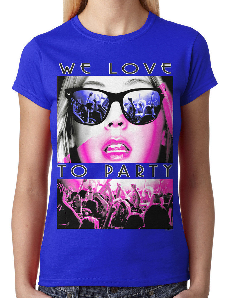 We Love To Party Junior Ladies T-shirt