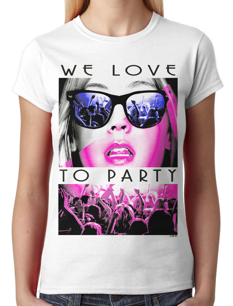 We Love To Party Junior Ladies T-shirt