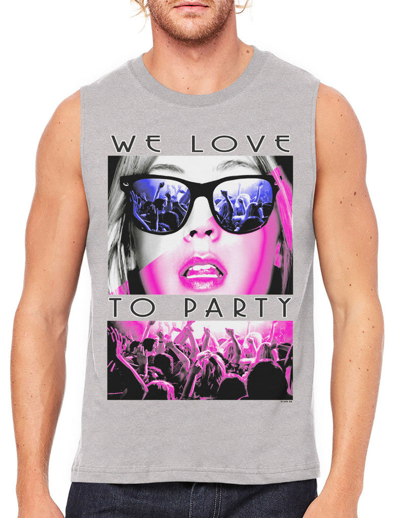 We Love To Party Men's Sleeveless T-Shirt