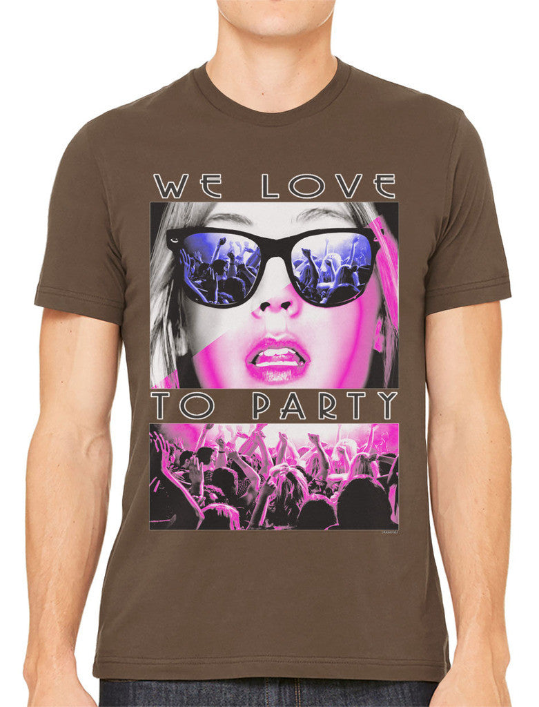 We Love To Party Men's T-shirt