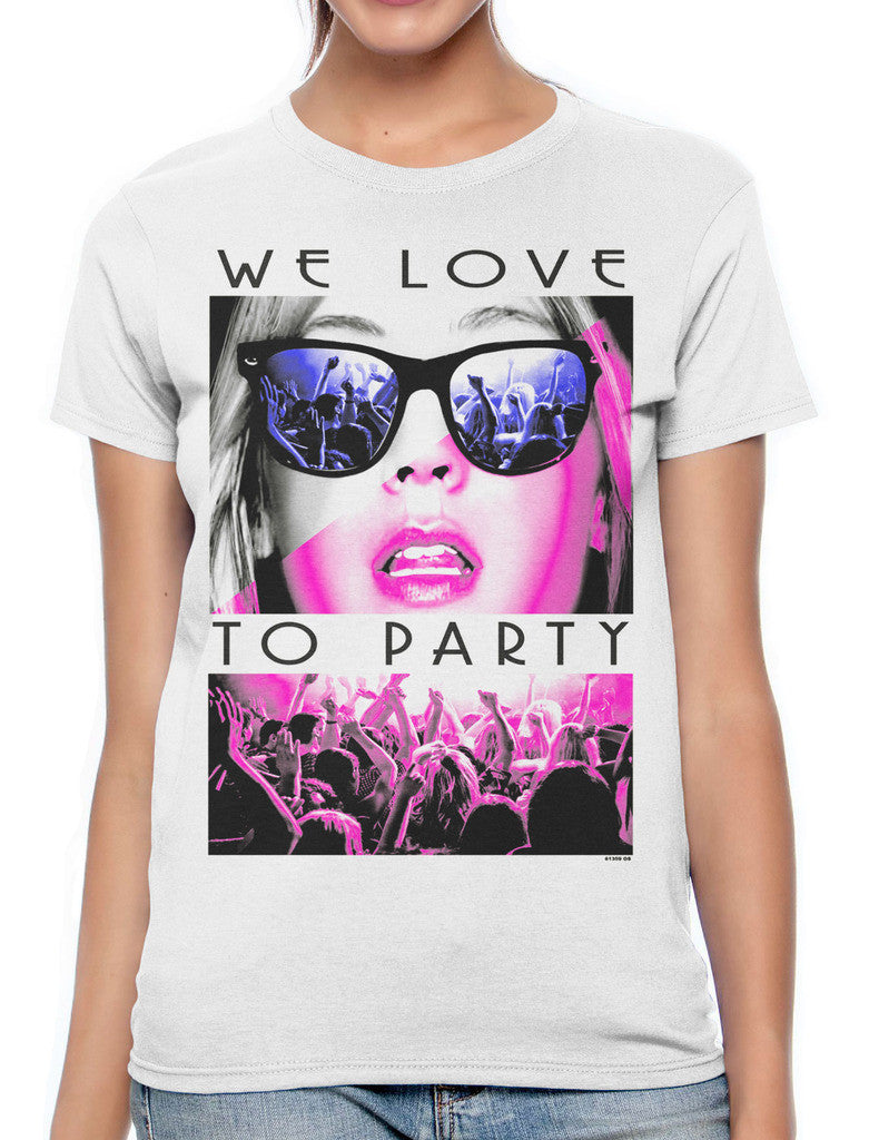 We Love To Party Women's T-shirt