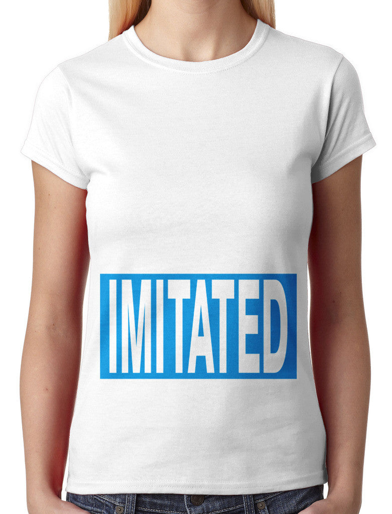 Often Imitated Junior Ladies T-shirt
