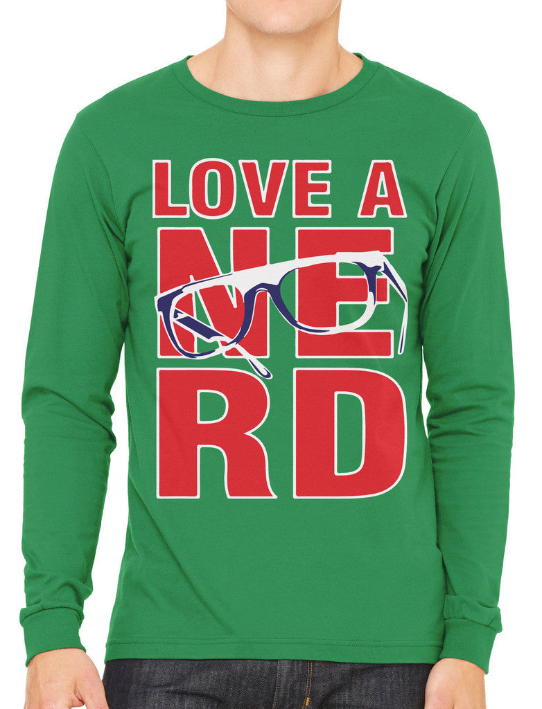 Love A Nerd Men's Long Sleeve T-shirt