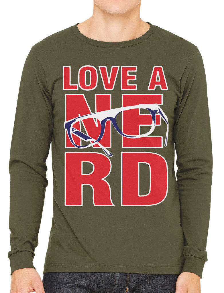 Love A Nerd Men's Long Sleeve T-shirt