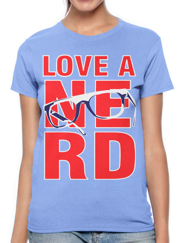 Love A Nerd Women's T-shirt