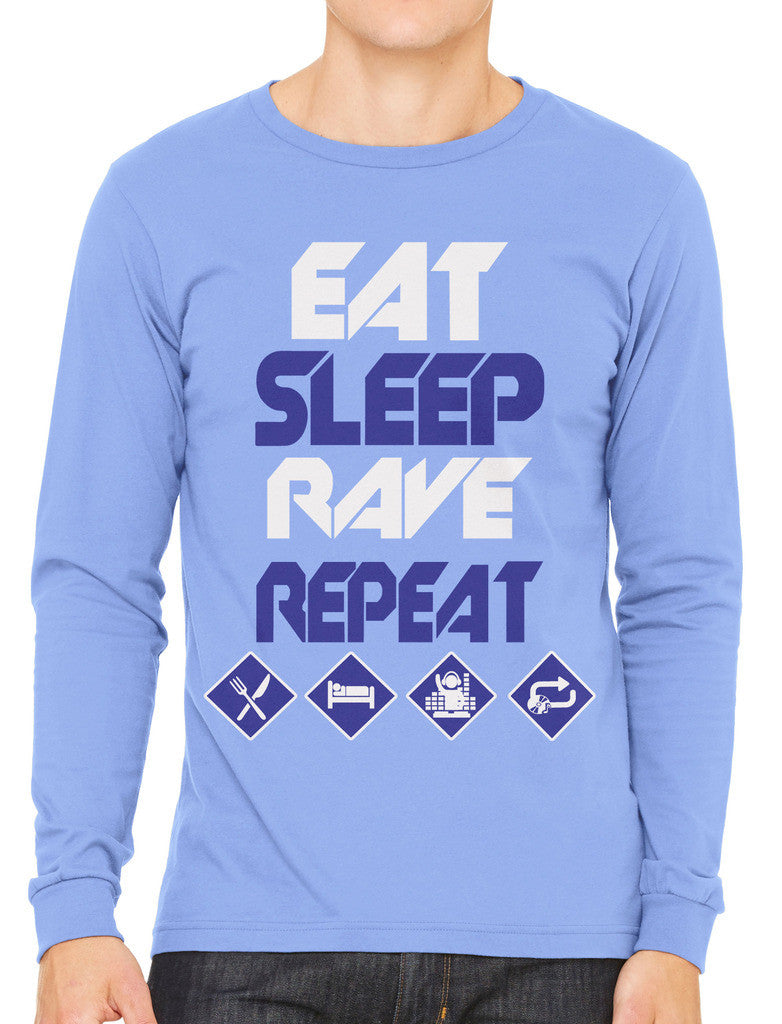 Eat Sleep Rave Repeat Men's Long Sleeve T-shirt