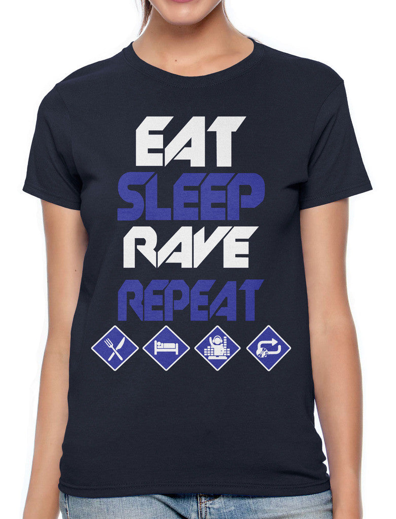 Eat Sleep Rave Repeat Women's T-shirt