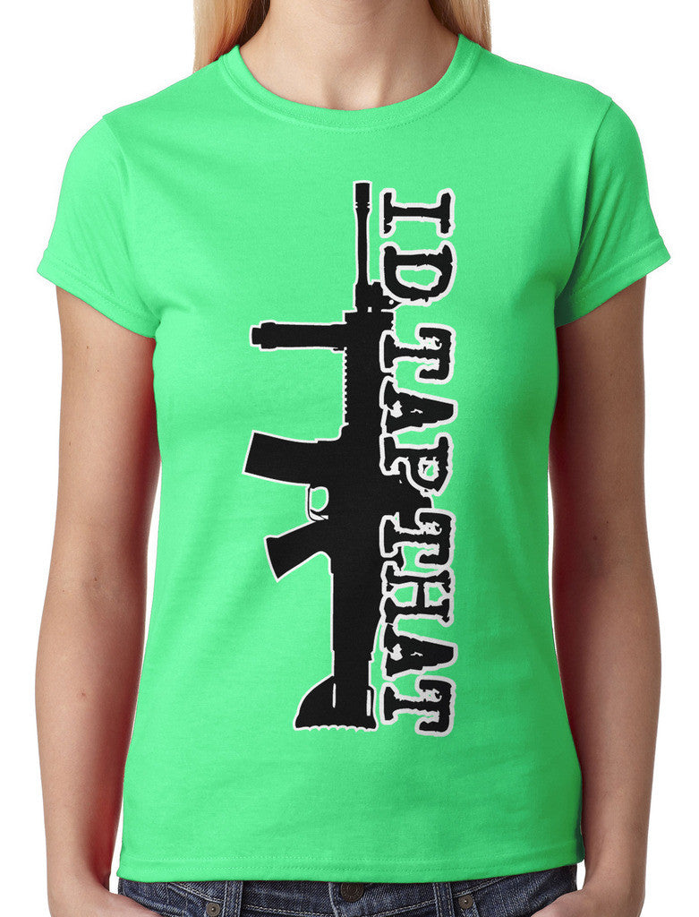 I'd Tap That Junior Ladies T-shirt