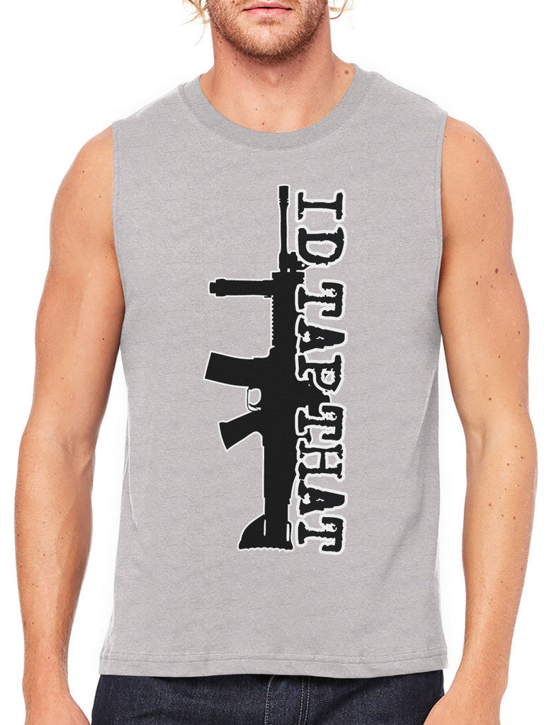 I'd Tap That Men's Sleeveless T-Shirt