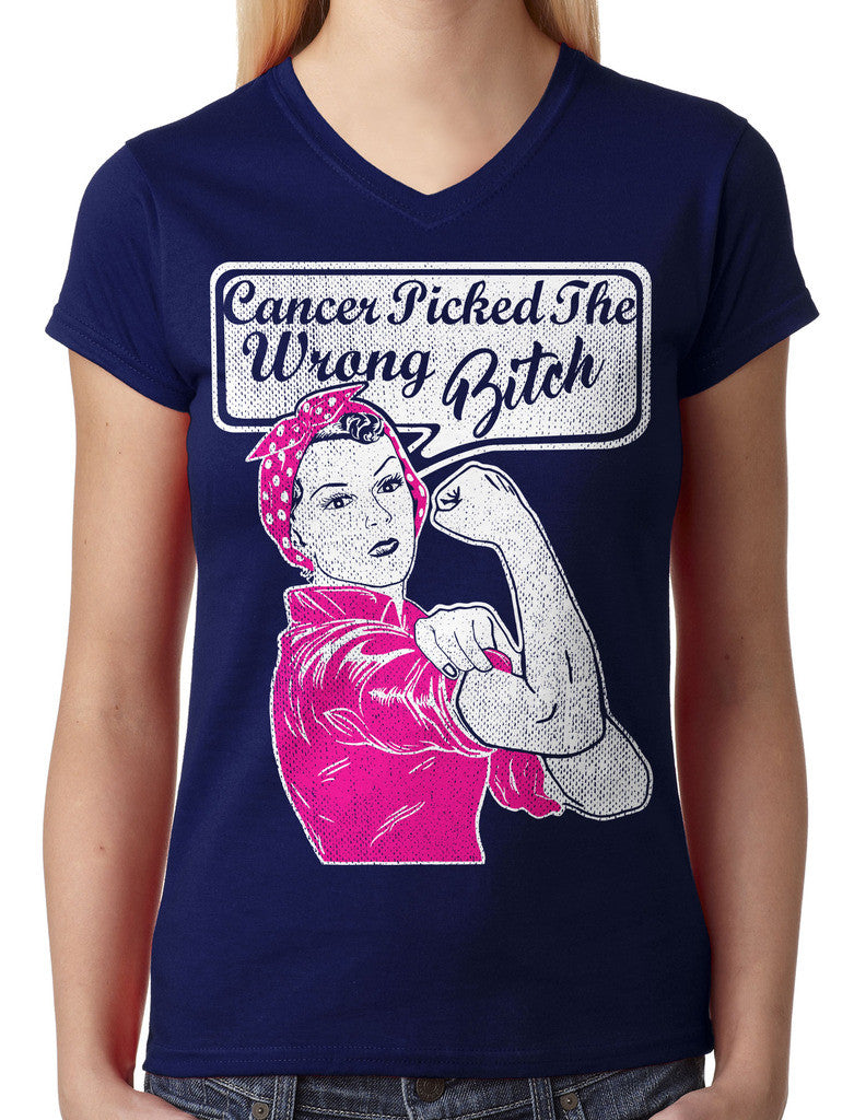 Cancer Picked The Wrong Bitch Junior Ladies V-neck T-shirt