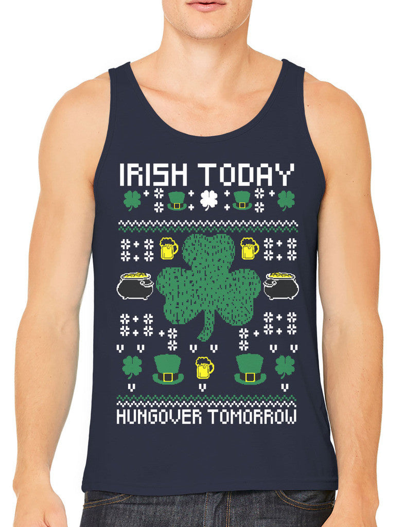 Digital Irish Today Hungover Tomorrow Men's Tank Top