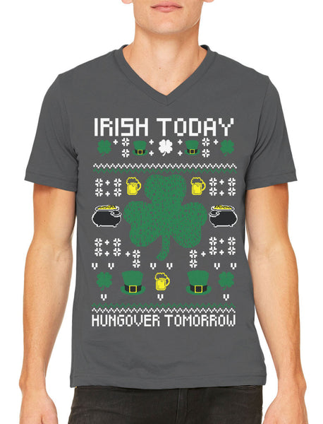 Digital Irish Today Hungover Tomorrow Men's V-neck T-shirt