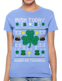 Digital Irish Today Hungover Tomorrow Women's T-shirt