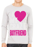 I Love my Crazy Boyfriend Men's Long Sleeve T-shirt