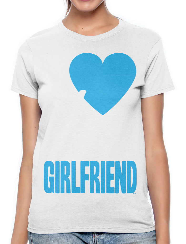 T-shirt I CYBERTELA my – Love Women\'s Girlfriend Crazy