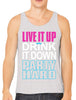 Live It Up Drink It Down Party Hard Men's Tank Top