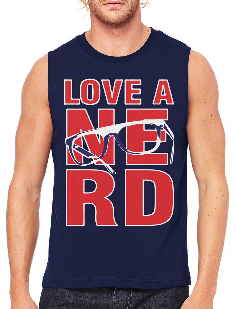 Love A Nerd Men's Sleeveless T-Shirt