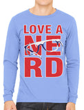 Love A Nerd Men's Long Sleeve T-shirt