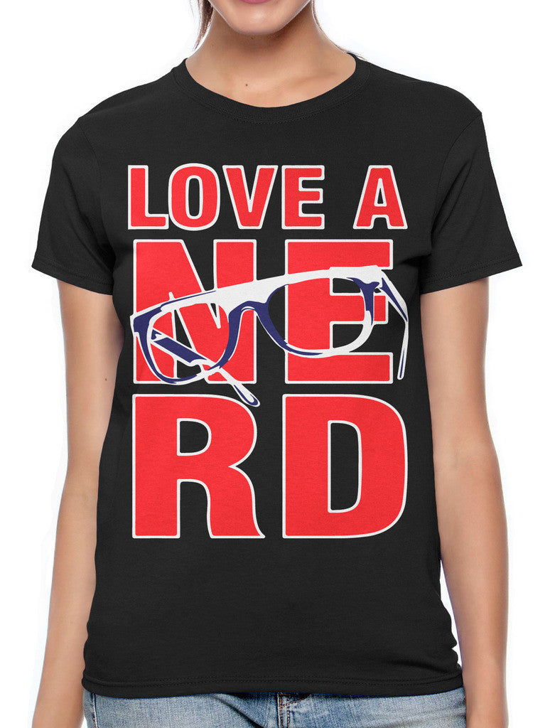 Love A Nerd Women's T-shirt