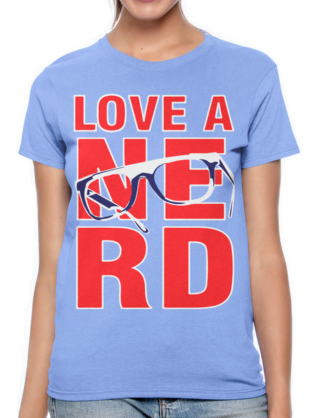 Love A Nerd Women's T-shirt