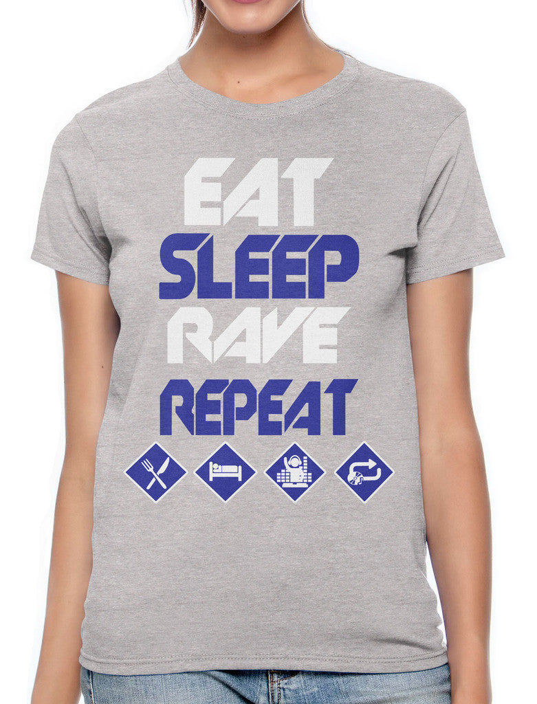 Eat Sleep Rave Repeat Women's T-shirt